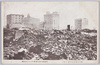 (京橋)　京橋付近の惨状と蜂の巣のやうになつた大厦巨楼/(Kyōbashi) Scene of the Disaster near Kyōbashi and Tall, Grand Buildings That Became Like a Beehive image