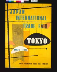 ポスター JAPAN INTERNATIONAL TRADE FAIR TOKYO / Poster: Japan International Trade Fair Tokyo 1955 image