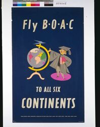 ポスター TO ALL SIX CONTINENTS / Poster: British Overseas Airways Corporation, Fly BOAC to All 6 Continents image